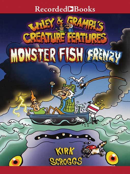 Title details for Monster Fish Frenzy by Kirk Scroggs - Wait list